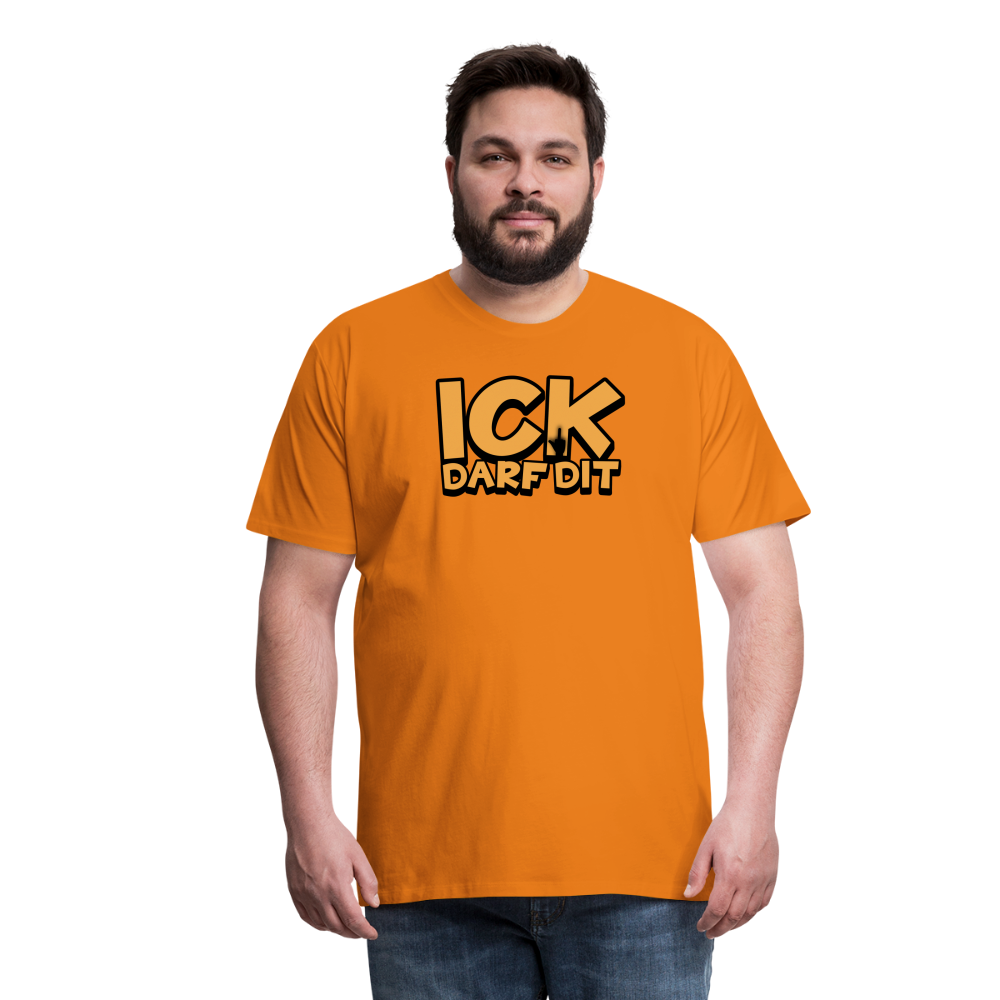 ICK DARF DIT - Männer Premium T-Shirt - Orange