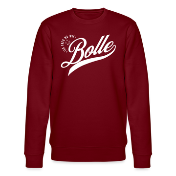ICK FREU MA WIE BOLLE-Unisex Bio-Sweatshirt - Burgunderrot