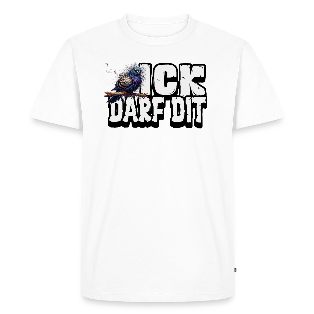 ICK DARF DIT-Männer Premium BIO T-Shirt - Weiß
