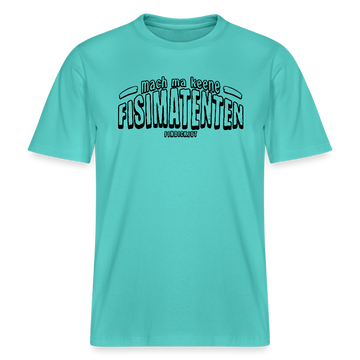 Berliner Spruch-FISIMATENTEN-RELAXED FIT Unisex BIO T-Shirt - Poolblau