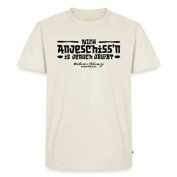 Berliner Spuch-NICH ANJESCHISSN-Männer Premium T-Shirt - Naturweiß
