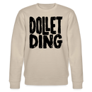 DOLLET DING-Unisex Bio-Sweatshirt - Beige