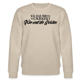 WIR SIND DIE GEILSTEN-Unisex Bio-Sweatshirt - Beige