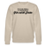 WIR SIND DIE GEILSTEN-Unisex Bio-Sweatshirt - Beige