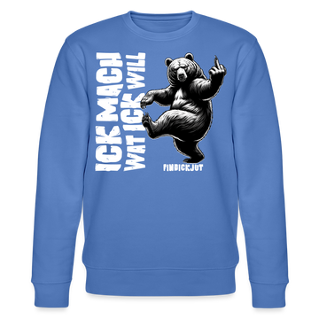 ICK MACH WAT ICK WILL-Unisex Bio-Sweatshirt - Blau