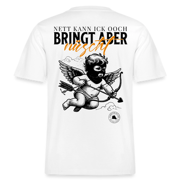 NETT KANN ICK-Berliner Spruch- RELAXED FIT Unisex Organic T-Shirt - Weiß