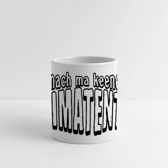 Berliner Spruch-FISIMATENTEN-Panoramatasse - Weiß