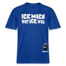 ICK MACH WAT ICK WILL- Relaxed Fit Unisex Bio-T-Shirt - Dunkelblau
