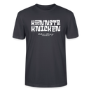 KANNSTE KNICKEN-Unisex T-Shirt  mit echt Berliner Schnauze - Dunkles Graublau