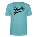 ICK FREU MA WIE BOLLE-Unisex T-Shirt BIO - Pastelltürkis