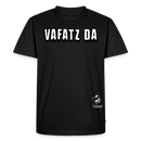 VAFATZ DA-Männer Premium BIO T-Shirt - Schwarz