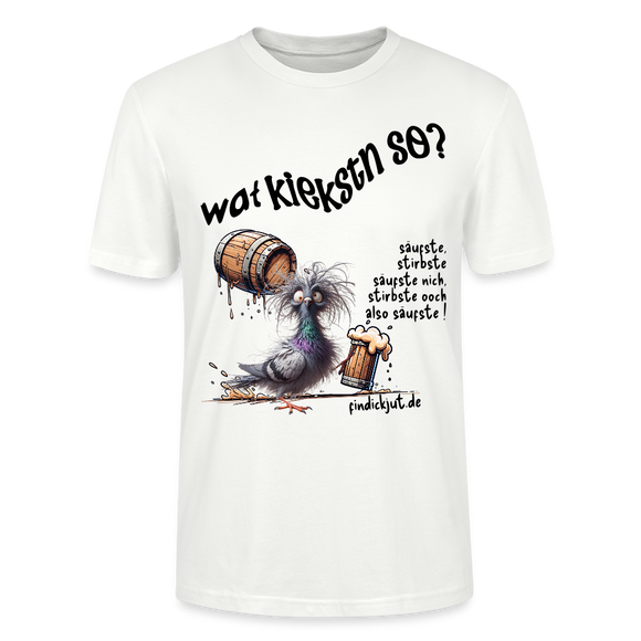 WAT KIEKSTN SO? -  Unisex BIO T-Shirt - Weiß
