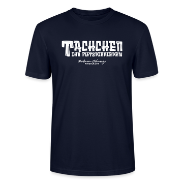 Berliner Begrüssung-TACHCHEN IHR FLITZPIEPEN-Unisex T-Shirt - Navy