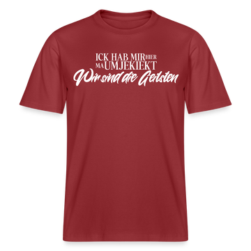 Wir sind die Geilsten-Relaxed Fit Unisex Bio-T-Shirt II - Erdrot