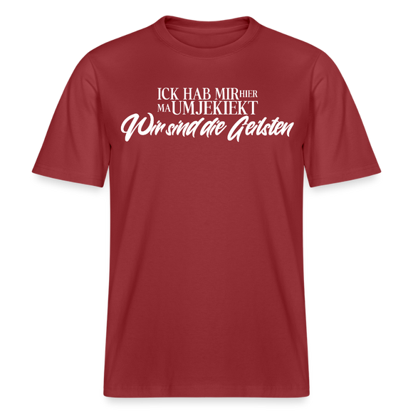 Wir sind die Geilsten-Relaxed Fit Unisex Bio-T-Shirt II - Erdrot