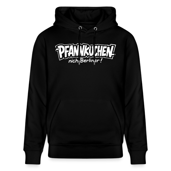 Berliner Spruch-PFANNKUCHEN NICH BERLINER-Unisex Bio-Hoodie - Schwarz