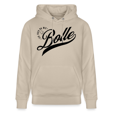 ICK FREU MA WIE BOLLE-Unisex Bio-Hoodie - Beige