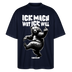 ICK MACH WAT ICK WILL-Oversized Unisex Bio T-Shirt III - Navy