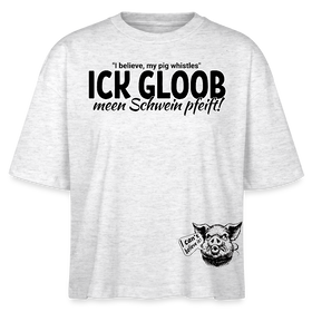ICK GLOOB MEEN SCHWEIN PFEIFT-Frauen Boxy Bio-T-Shirt - Weiß meliert