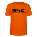 KEENE ANGST ICK TU SIE NÜSCHT - Unisex T-Shirt BIO - Tieforange