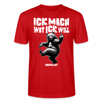 ICK MACH WAT ICK WILL-Unisex T-Shirt BIO IV - Rot
