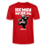 ICK MACH WAT ICK WILL-Unisex T-Shirt BIO IV - Rot