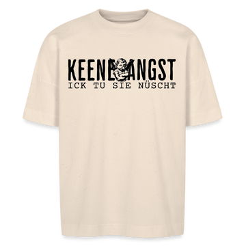 ICK TU SIE NÜSCHT - Unisex Oversize Bio-T-Shirt - Naturweiß