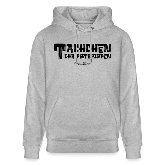 Berliner Begrüssung-TACHCHEN IHR FLITZPIEPEN-Unisex Bio-Hoodie - Grau meliert