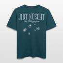 JIBT NÜSCHT - Relaxed Fit Unisex Bio-T-Shirt - Dunkles Petrol