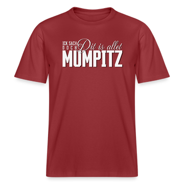 MUMPITZ-Relaxed Fit Unisex Bio-T-Shirt-dunkel - Erdrot