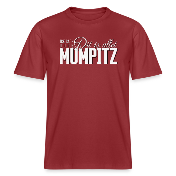 MUMPITZ-Relaxed Fit Unisex Bio-T-Shirt-dunkel - Erdrot