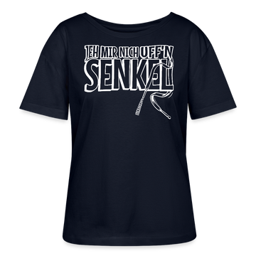 JEH MIR NICH UFF'N SENKEL-Rundhals Frauen Bio-T-Shirt II - Navy