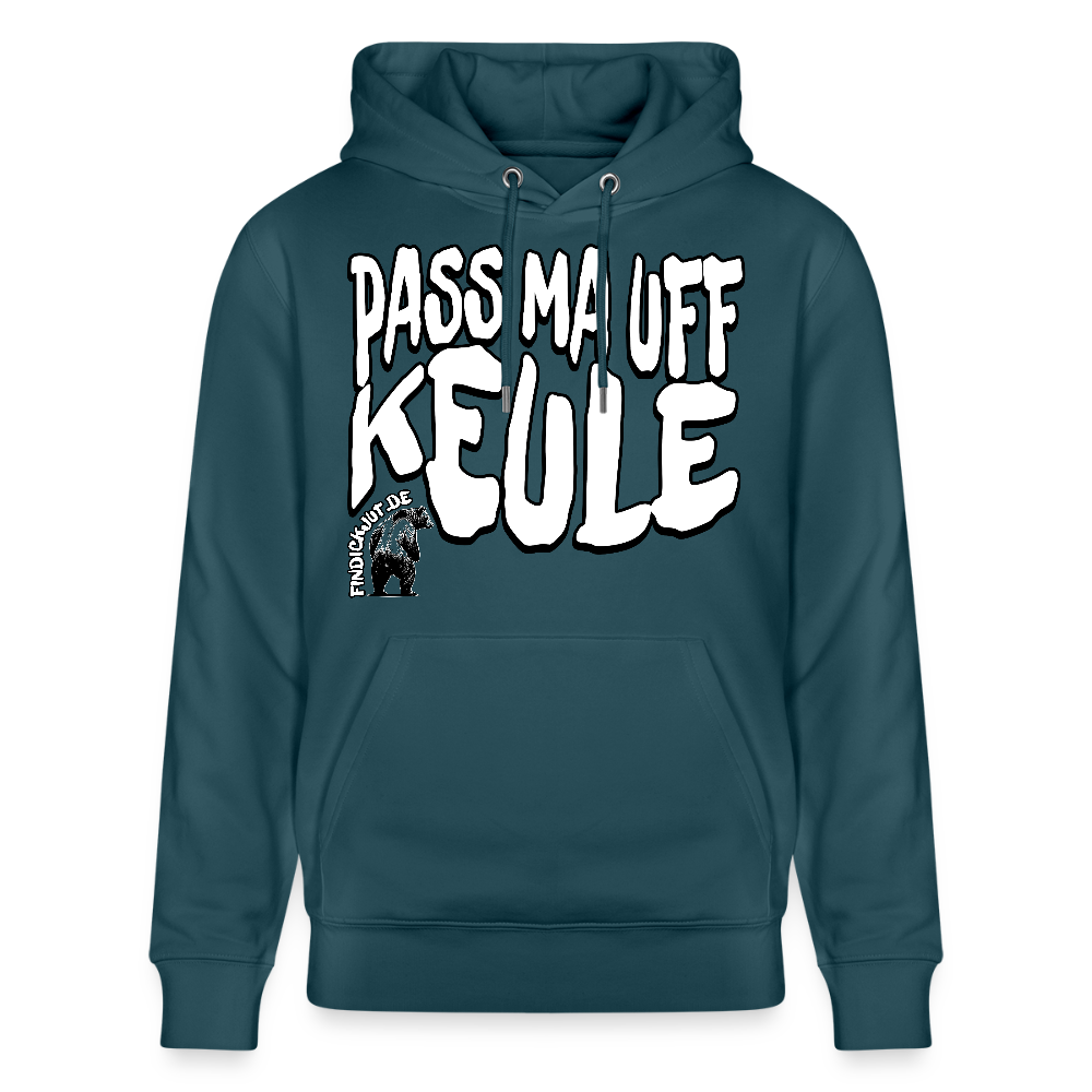 PASS MA UFF KEULE-Unisex Bio-Hoodie II - Dunkles Petrol