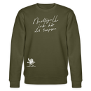 NACHTIGALL ICK HÖR DIR TRAPSEN-Unisex Bio-Sweatshirt II - Khaki