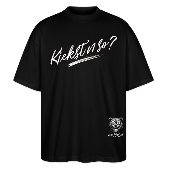 KIEKST'N SO?-Oversized Unisex Bio T-Shirt II - Schwarz