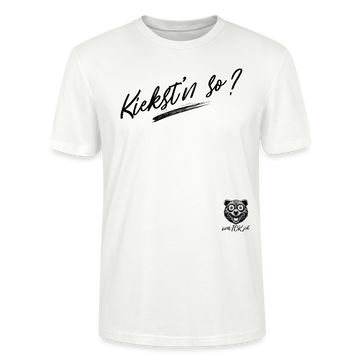 schwarzer, weiss umrandeter Schriftzug "Kiekst'n so?" im Berliner Dialekt, geschrieben in einer dynamischen, handgezeichneten Pinselstrich-Optik. - auf Bio unisex T-shirt - Weiß