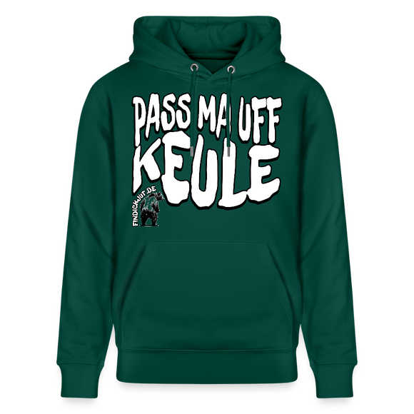 PASS MA UFF KEULE-Unisex Bio-Hoodie II - Forest