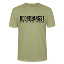 KEENE ANGST ICK TU SIE NÜSCHT - Unisex T-Shirt BIO - Nebelgrün