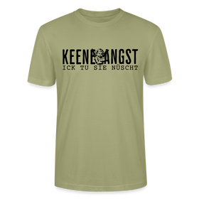 KEENE ANGST ICK TU SIE NÜSCHT - Unisex T-Shirt BIO - Nebelgrün