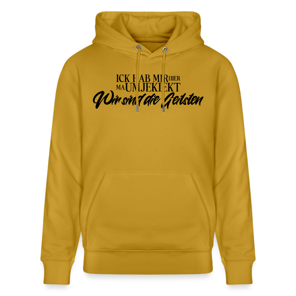 WIR SIND DIE GEILSTEN-Unisex Bio-Hoodie - Ocker