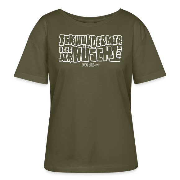 Berliner Spruch-ICK WUNDER MIR-Rundhals Frauen Bio-T-Shirt - Khaki