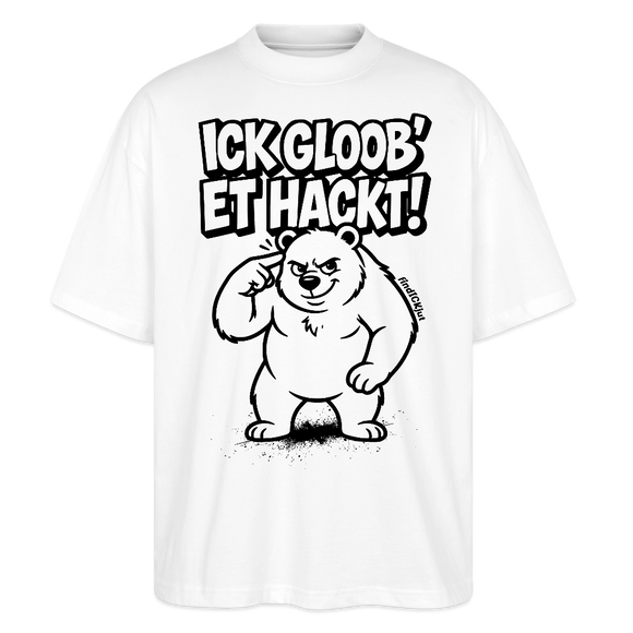 Berlin Shirt-ICK GLOOB ET HACKT-Oversized Unisex Bio T-Shirt - Weiß