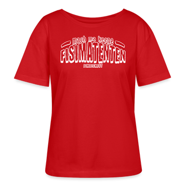 Berliner Spruch-FISIMATENTEN-Rundhals Frauen Bio-T-Shirt - Rot