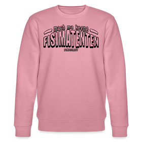 Berliner Spruch-FISIMATENTEN-Unisex Bio-Sweatshirt - Lila Traum