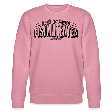 Berliner Spruch-FISIMATENTEN-Unisex Bio-Sweatshirt - Lila Traum