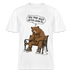 Berliner Bär mit Spruch-JEH MIR NICH UFFN SENKEL- RELAXED FIT Unisex Organic T-Shirt - Weiß
