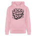 Berliner Spruch-ICK DARF DIT-Unisex Bio-Hoodie - Hellrosa