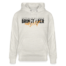 NETT KANN ICK OOCH - Unisex Bio-Hoodie - Beige meliert