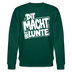DIT MACH URST LUNTE-Unisex Bio-Sweatshirt-lustiger Spruch mit Berliner Schnauze - Forest