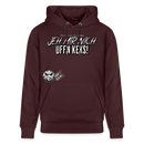 JEH MIR NICH UFFN KEKS-Unisex Bio-Hoodie II - Maroon